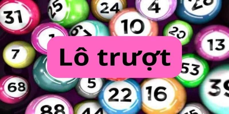 Tỷ lệ ăn cược trong lô trượt